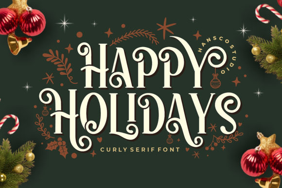Happy Holidays: The Whimsical Display Font for Modern Designers