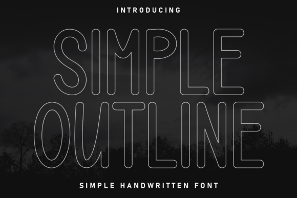 Simple Outline: The Whimsical Typeface for Modern Design